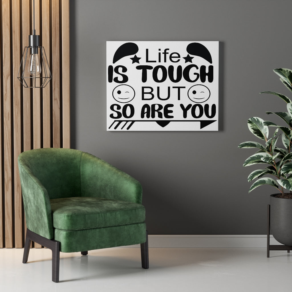 Scripture Walls Inspirational Wall Art Life Is Tough But So Are You Wall Art Motivation Wall Decor for Home Office Gym Inspiring Success Quote Print Ready to Hang Unframed-Express Your Love Gifts