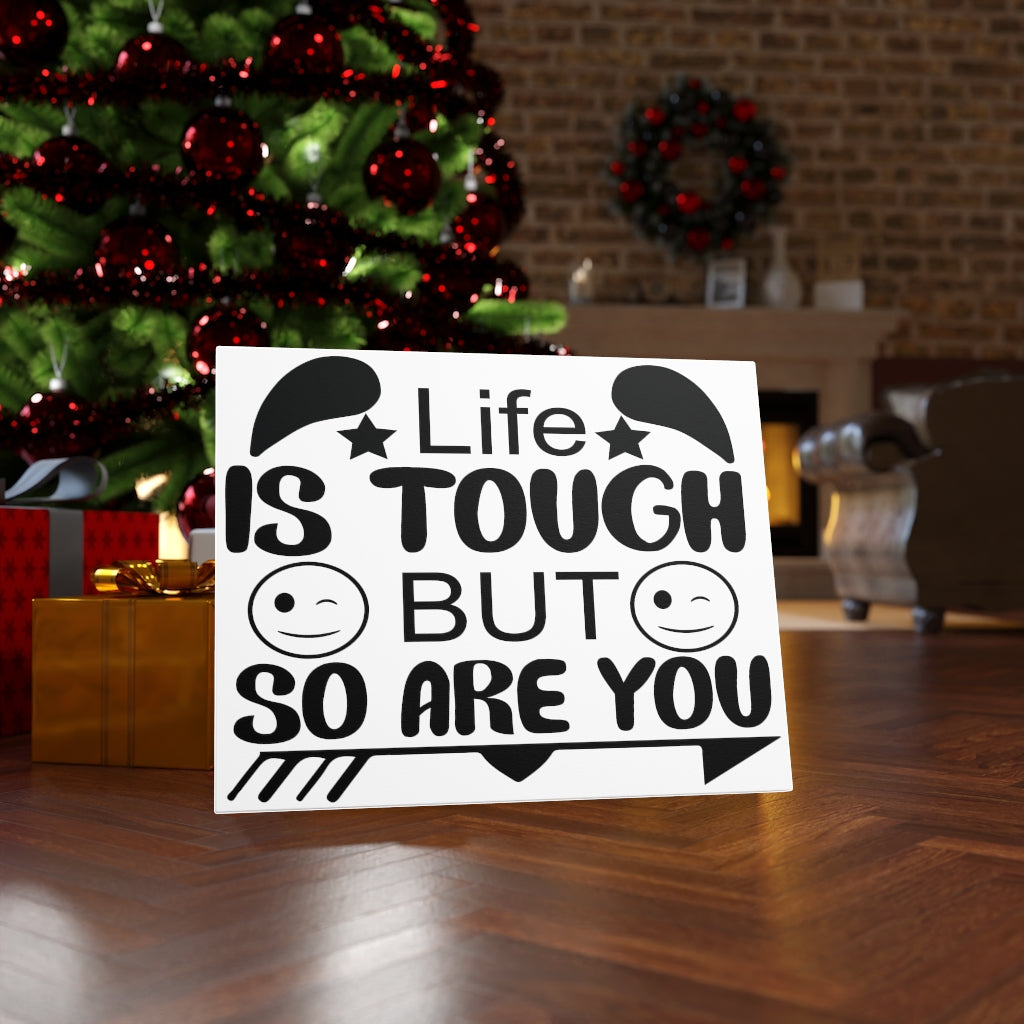 Scripture Walls Inspirational Wall Art Life Is Tough But So Are You Wall Art Motivation Wall Decor for Home Office Gym Inspiring Success Quote Print Ready to Hang Unframed-Express Your Love Gifts