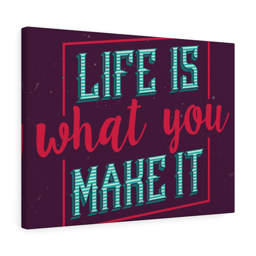 Scripture Walls Inspirational Wall Art Life Is What You Make It Wall Art Motivational Motto Inspiring Prints Artwork Decor Ready to Hang Unframed-Express Your Love Gifts