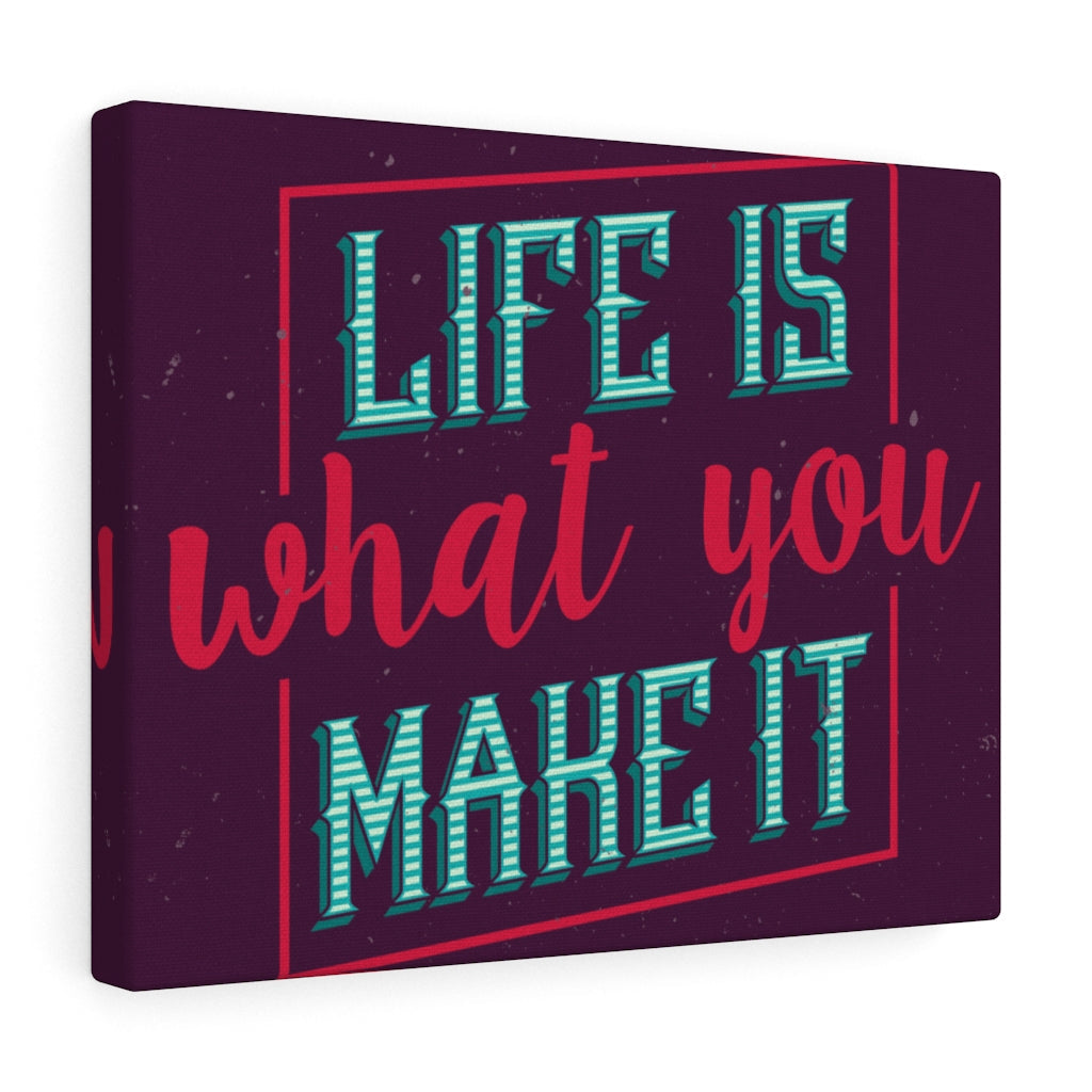 Scripture Walls Inspirational Wall Art Life Is What You Make It Wall Art Motivational Motto Inspiring Prints Artwork Decor Ready to Hang Unframed-Express Your Love Gifts