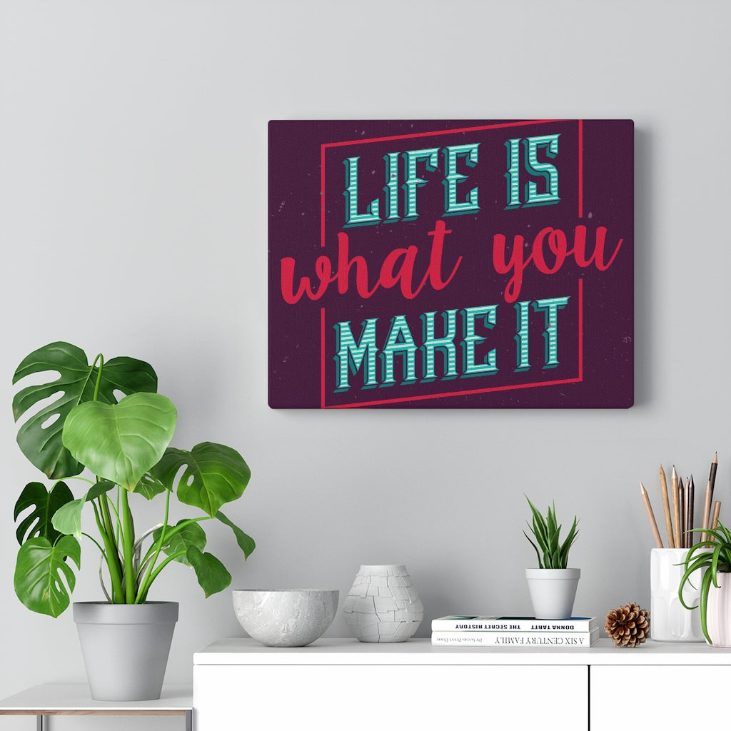Scripture Walls Inspirational Wall Art Life Is What You Make It Wall Art Motivational Motto Inspiring Prints Artwork Decor Ready to Hang Unframed-Express Your Love Gifts