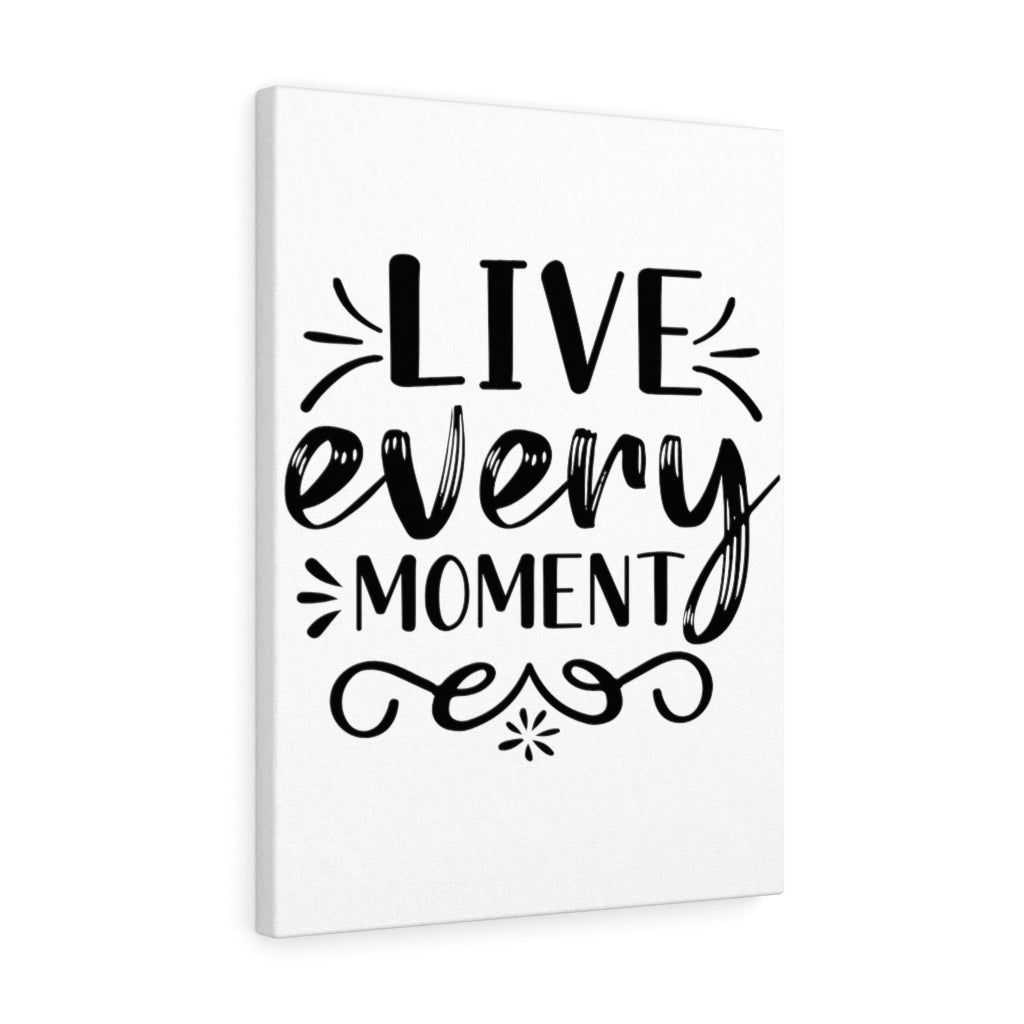 Scripture Walls Inspirational Wall Art Live Every Moment Wall Art Motivation Wall Decor for Home Office Gym Inspiring Success Quote Print Ready to Hang Unframed-Express Your Love Gifts