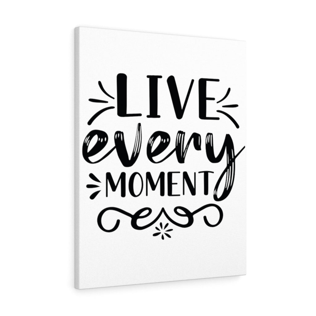 Scripture Walls Inspirational Wall Art Live Every Moment Wall Art Motivation Wall Decor for Home Office Gym Inspiring Success Quote Print Ready to Hang Unframed-Express Your Love Gifts