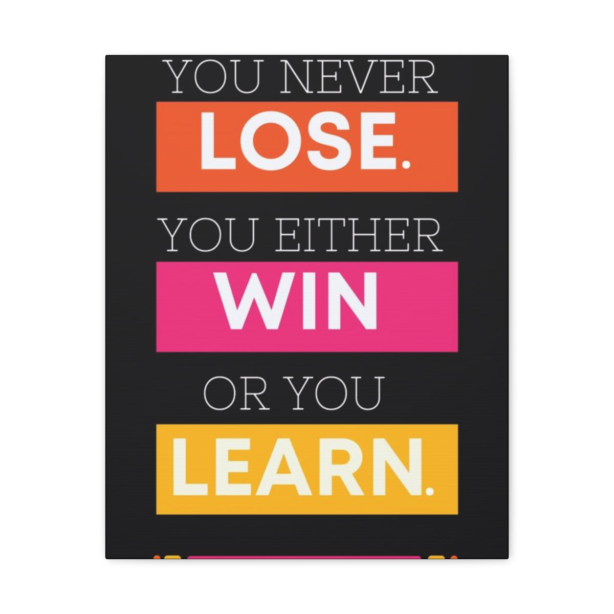 Scripture Walls Inspirational Wall Art Lose Win Learn Motivation Wall Decor for Home Office Gym Inspiring Success Quote Print Ready to Hang Unframed-Express Your Love Gifts