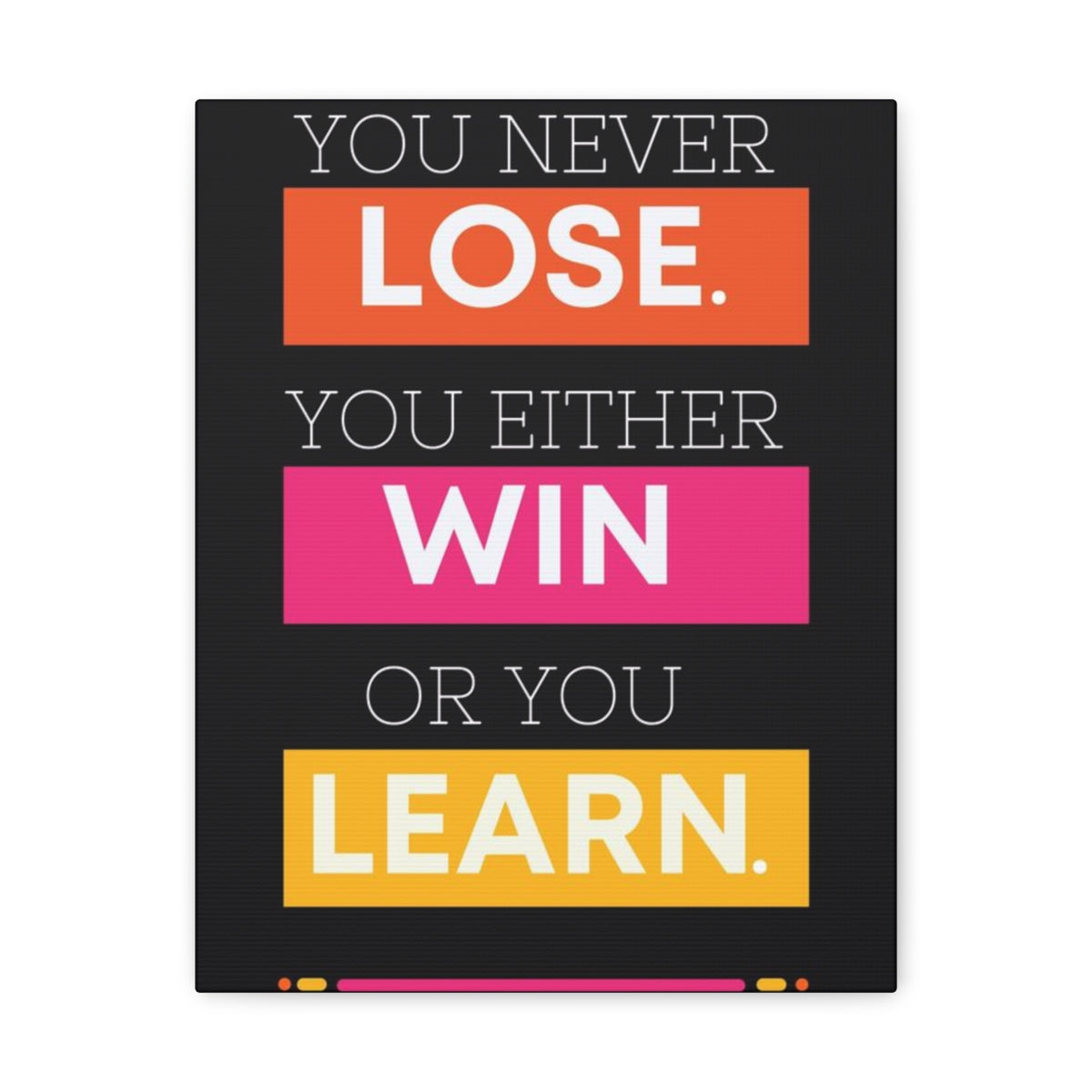 Scripture Walls Inspirational Wall Art Lose Win Learn Motivation Wall Decor for Home Office Gym Inspiring Success Quote Print Ready to Hang Unframed-Express Your Love Gifts