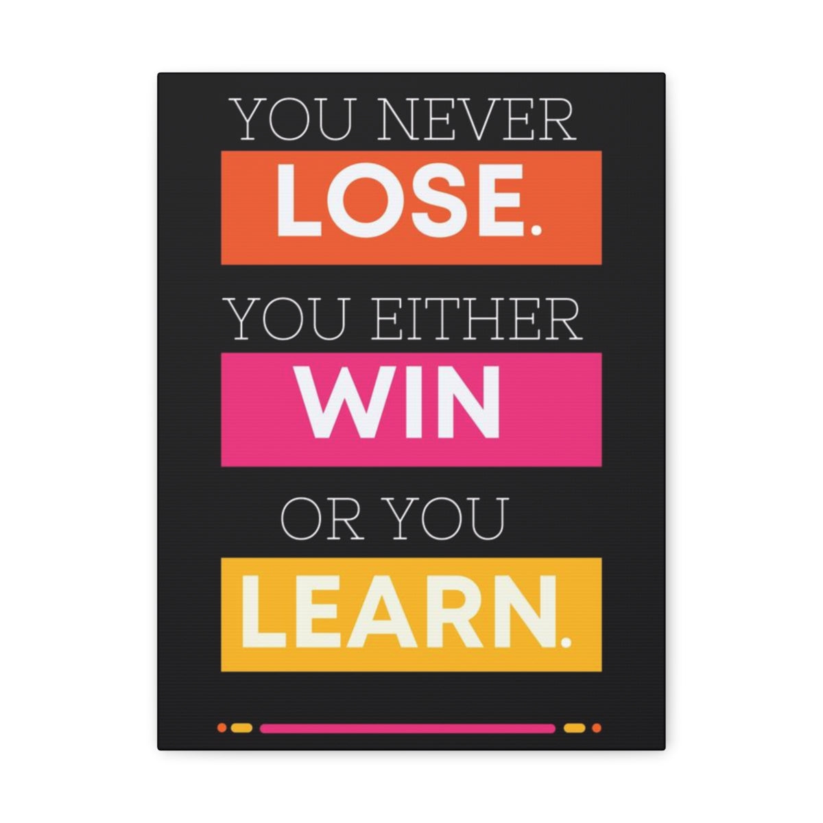 Scripture Walls Inspirational Wall Art Lose Win Learn Motivation Wall Decor for Home Office Gym Inspiring Success Quote Print Ready to Hang Unframed-Express Your Love Gifts