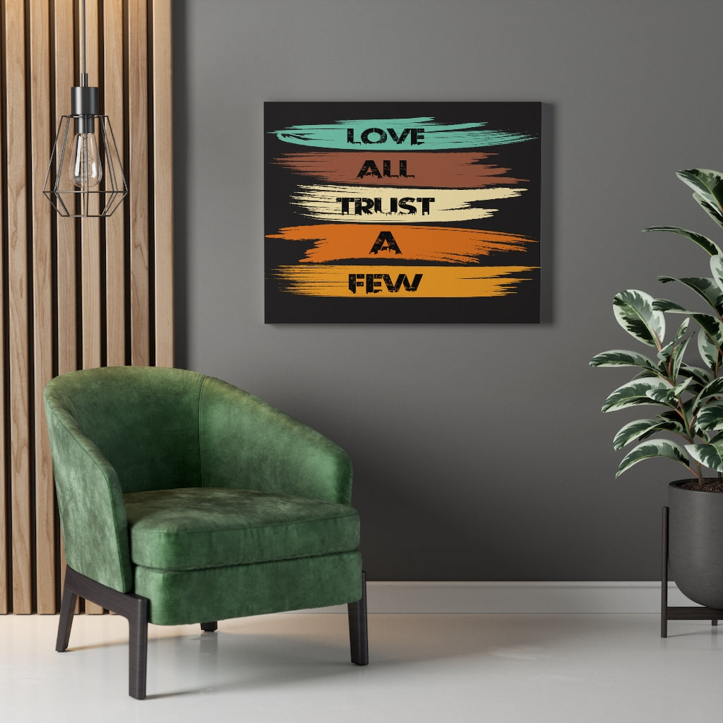 Scripture Walls Inspirational Wall Art Love All Trust a Few Wall Black Art Motivation Wall Decor for Home Office Gym Inspiring Success Quote Print Ready to Hang Unframed-Express Your Love Gifts