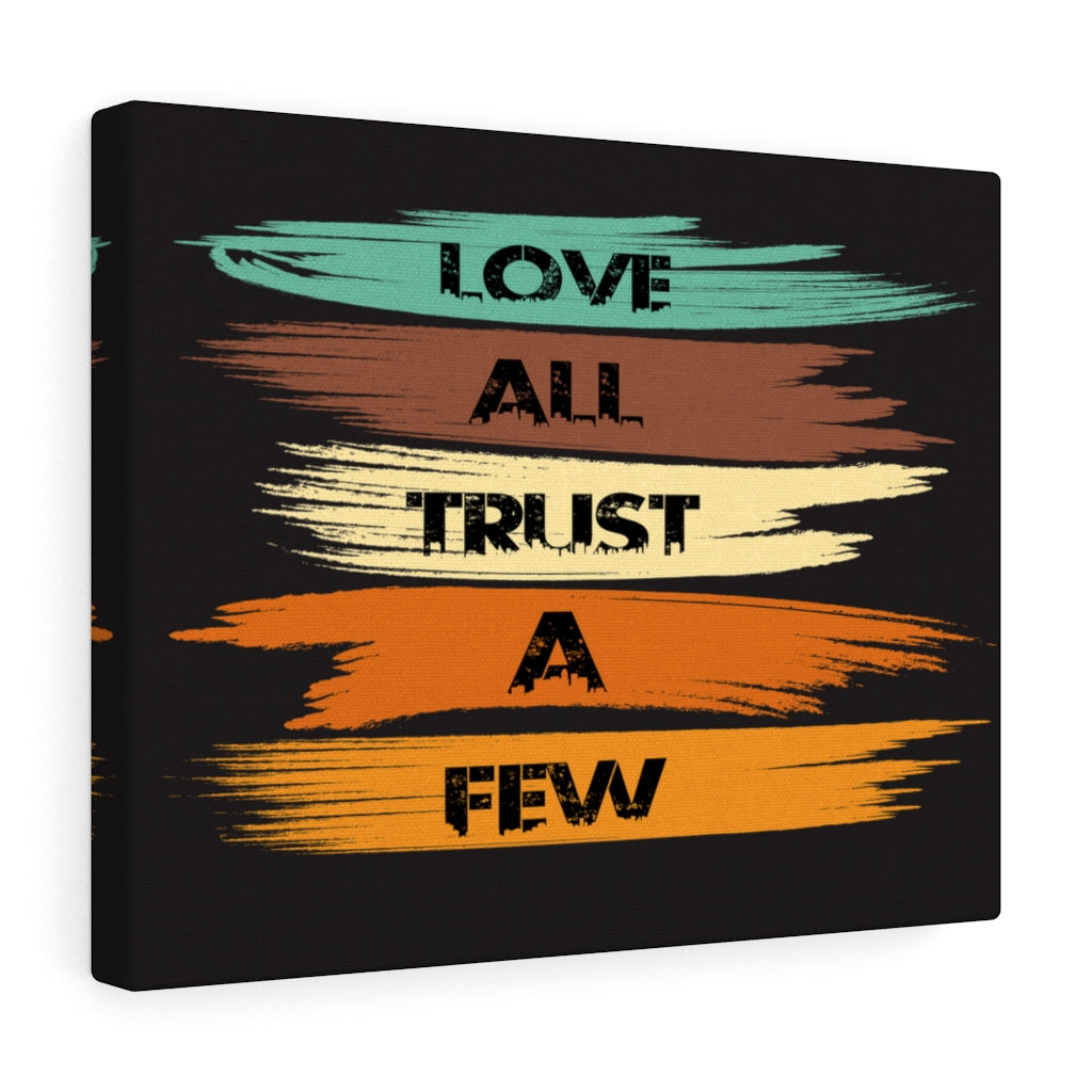 Scripture Walls Inspirational Wall Art Love All Trust a Few Wall Black Art Motivation Wall Decor for Home Office Gym Inspiring Success Quote Print Ready to Hang Unframed-Express Your Love Gifts