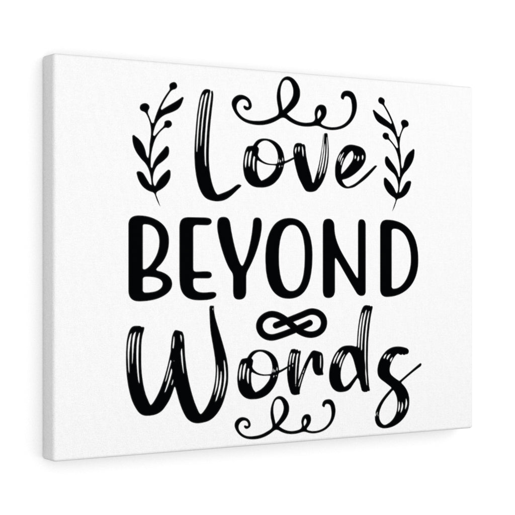 Scripture Walls Inspirational Wall Art Love Beyond Words Wall Art Motivation Wall Decor for Home Office Gym Inspiring Success Quote Print Ready to Hang Unframed-Express Your Love Gifts