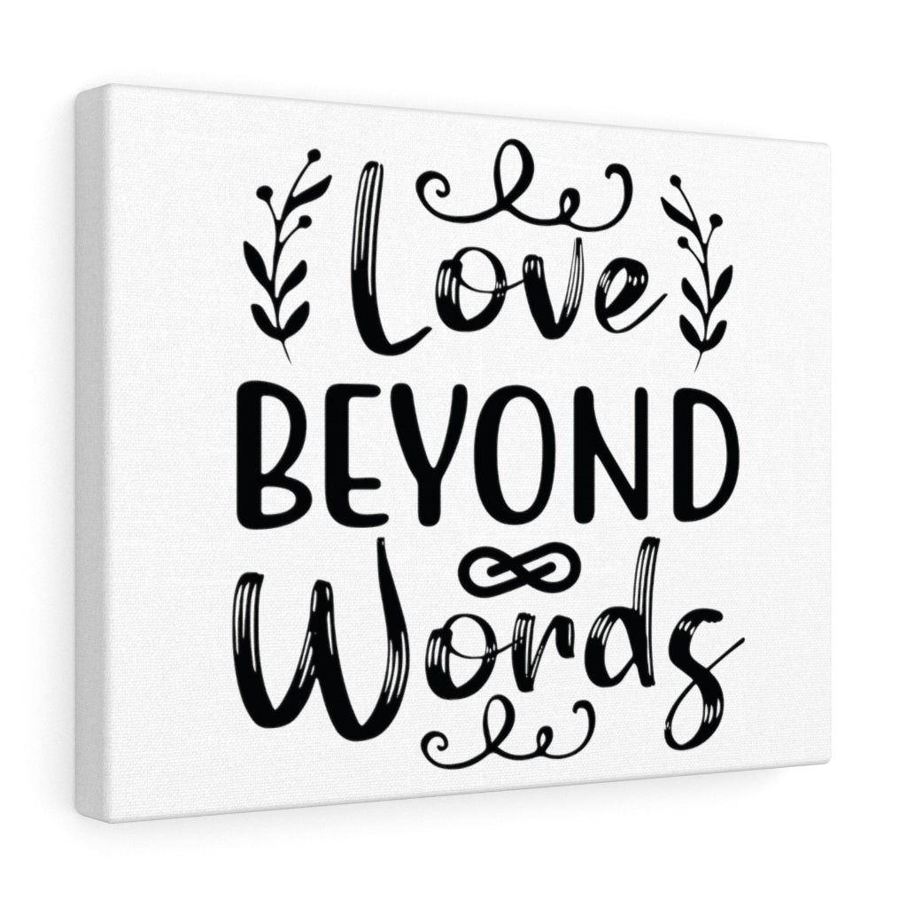 Scripture Walls Inspirational Wall Art Love Beyond Words Wall Art Motivation Wall Decor for Home Office Gym Inspiring Success Quote Print Ready to Hang Unframed-Express Your Love Gifts