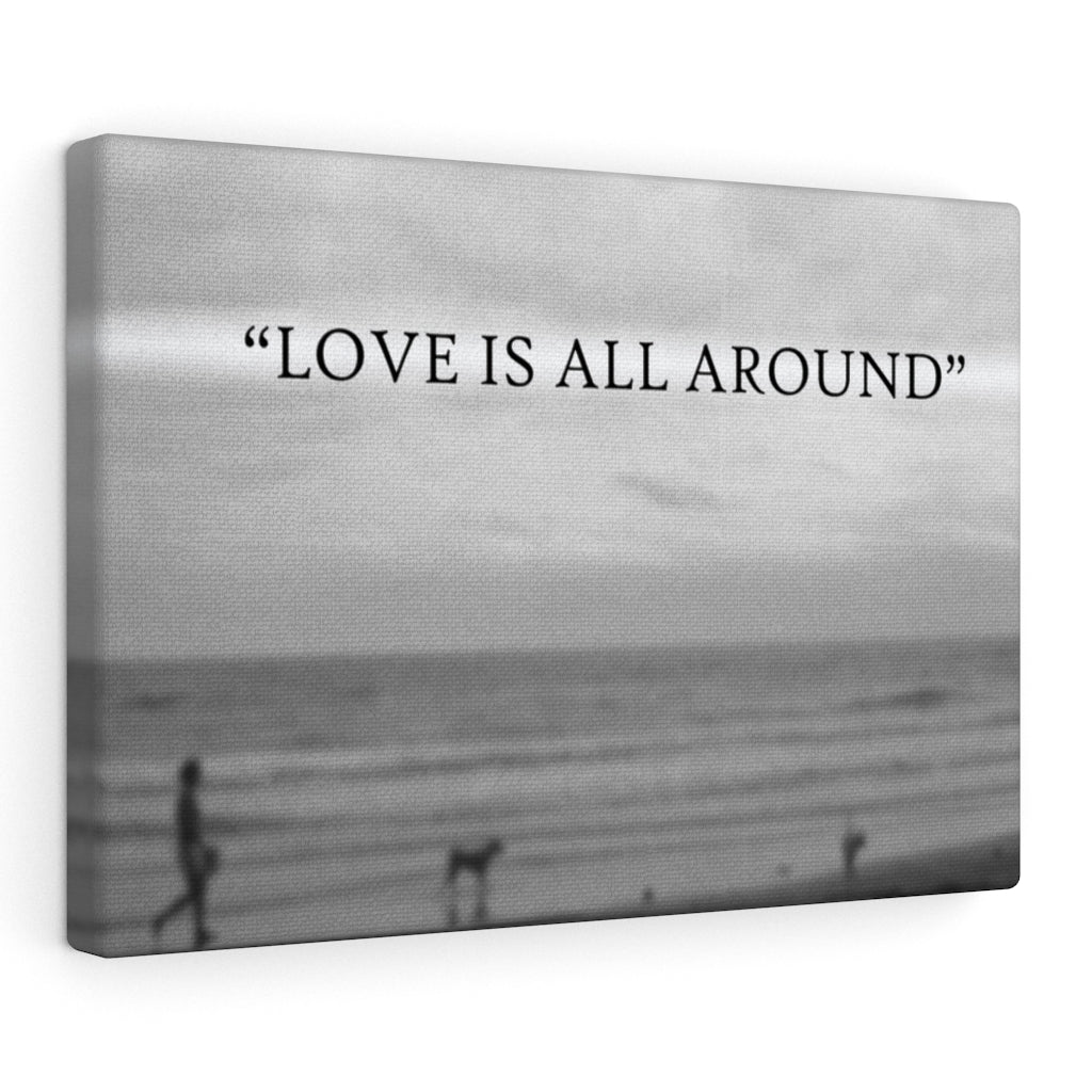Scripture Walls Inspirational Wall Art Love Is All Around Motivational Print Ready to Hang Artwork Unframed-Express Your Love Gifts