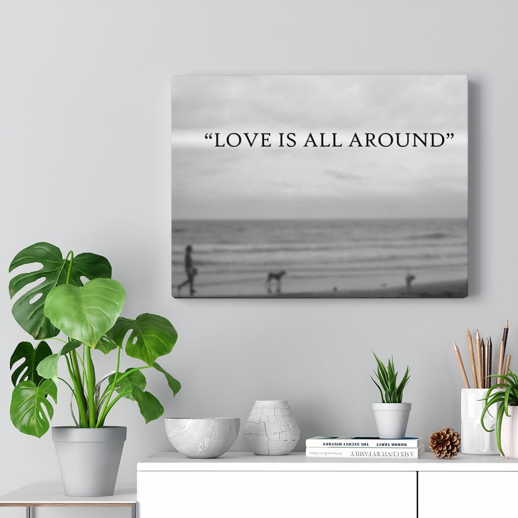 Scripture Walls Inspirational Wall Art Love Is All Around Motivational Print Ready to Hang Artwork Unframed-Express Your Love Gifts
