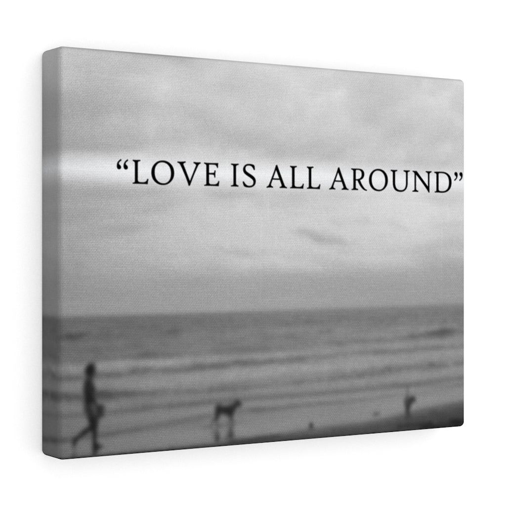 Scripture Walls Inspirational Wall Art Love Is All Around Motivational Print Ready to Hang Artwork Unframed-Express Your Love Gifts