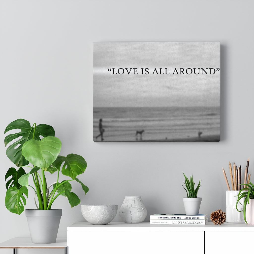 Scripture Walls Inspirational Wall Art Love Is All Around Motivational Print Ready to Hang Artwork Unframed-Express Your Love Gifts