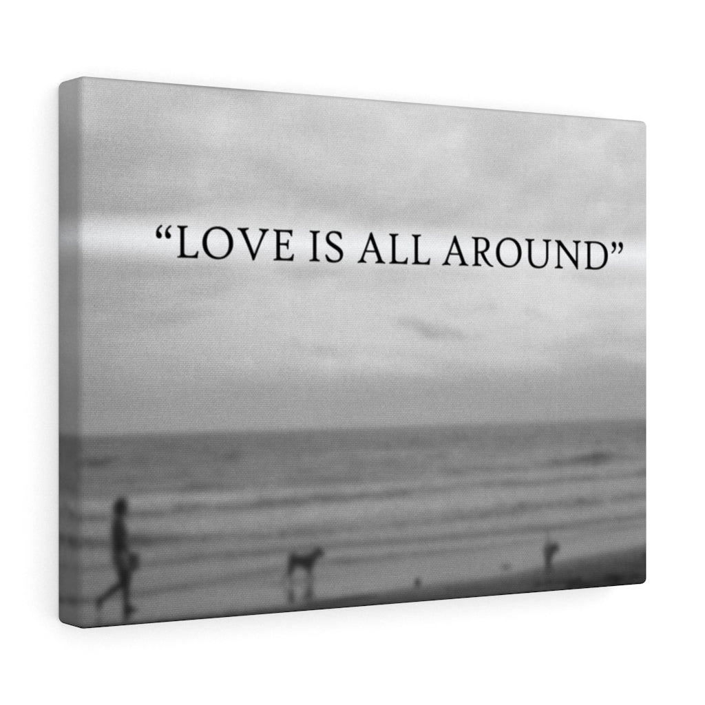 Scripture Walls Inspirational Wall Art Love Is All Around Motivational Print Ready to Hang Artwork Unframed-Express Your Love Gifts