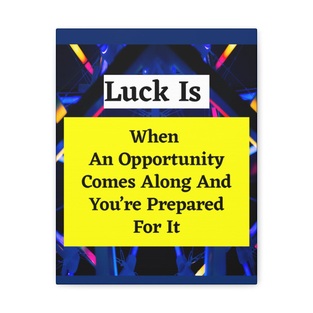 Scripture Walls Inspirational Wall Art Luck Is An Opportunity Motivation Wall Decor for Home Office Gym Inspiring Success Quote Print Ready to Hang Unframed-Express Your Love Gifts