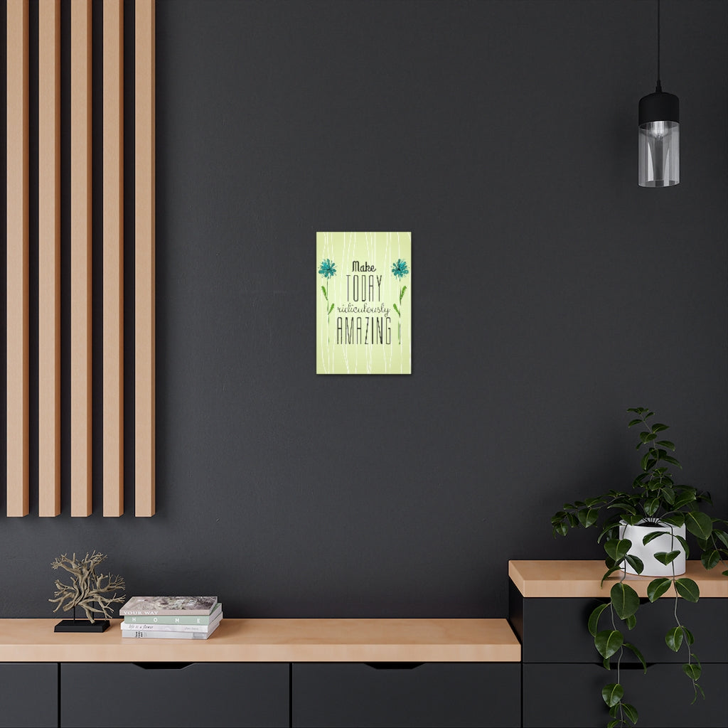 Scripture Walls Inspirational Wall Art Make Today Ridiculously Amazing Motivation Wall Decor for Home Office Gym Inspiring Success Quote Print Ready to Hang Unframed-Express Your Love Gifts
