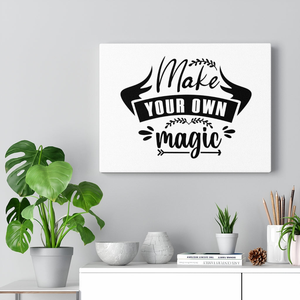 Scripture Walls Inspirational Wall Art Make Your Own Magic Wall Art Motivational Motto Inspiring Prints Artwork Decor Ready to Hang Unframed-Express Your Love Gifts