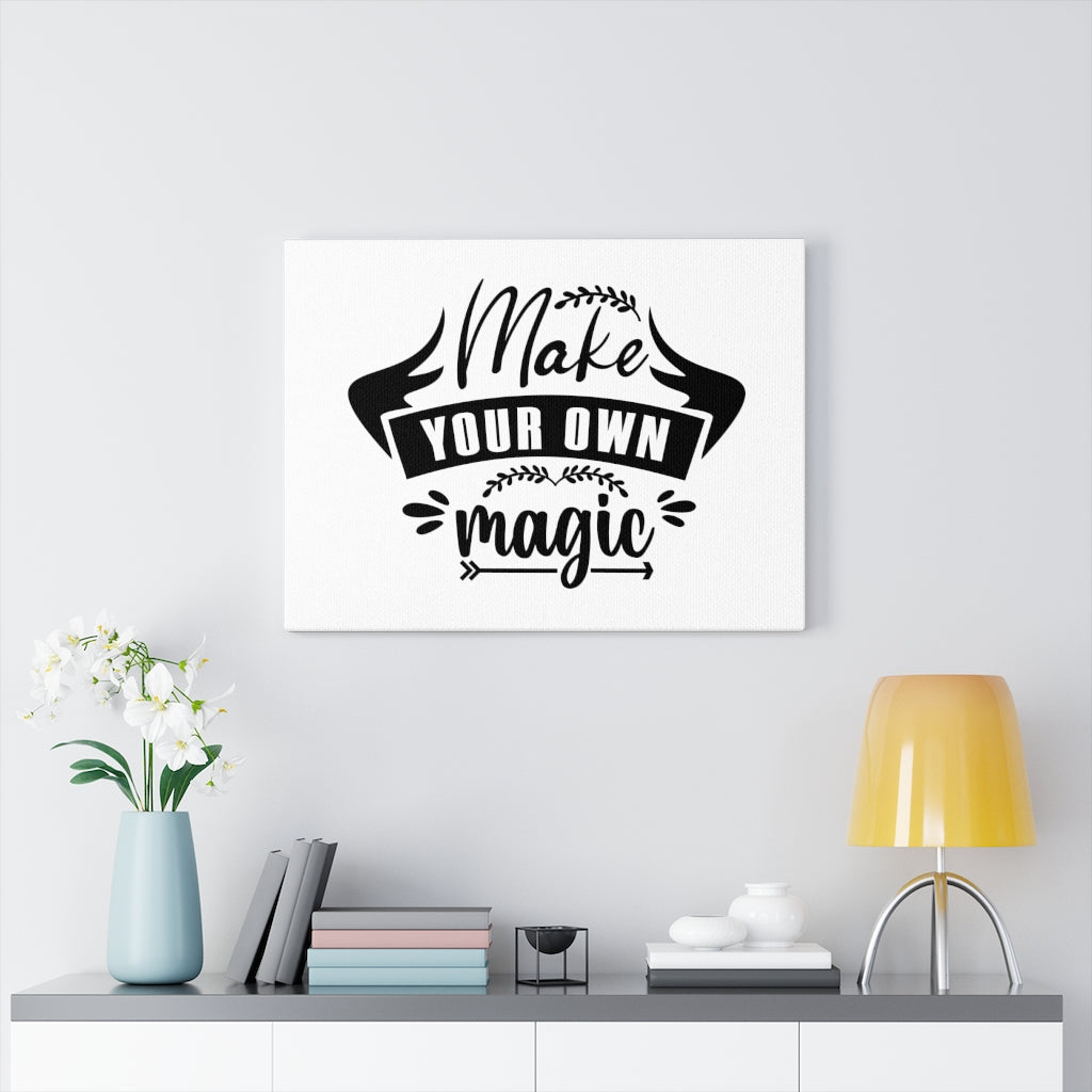 Scripture Walls Inspirational Wall Art Make Your Own Magic Wall Art Motivational Motto Inspiring Prints Artwork Decor Ready to Hang Unframed-Express Your Love Gifts