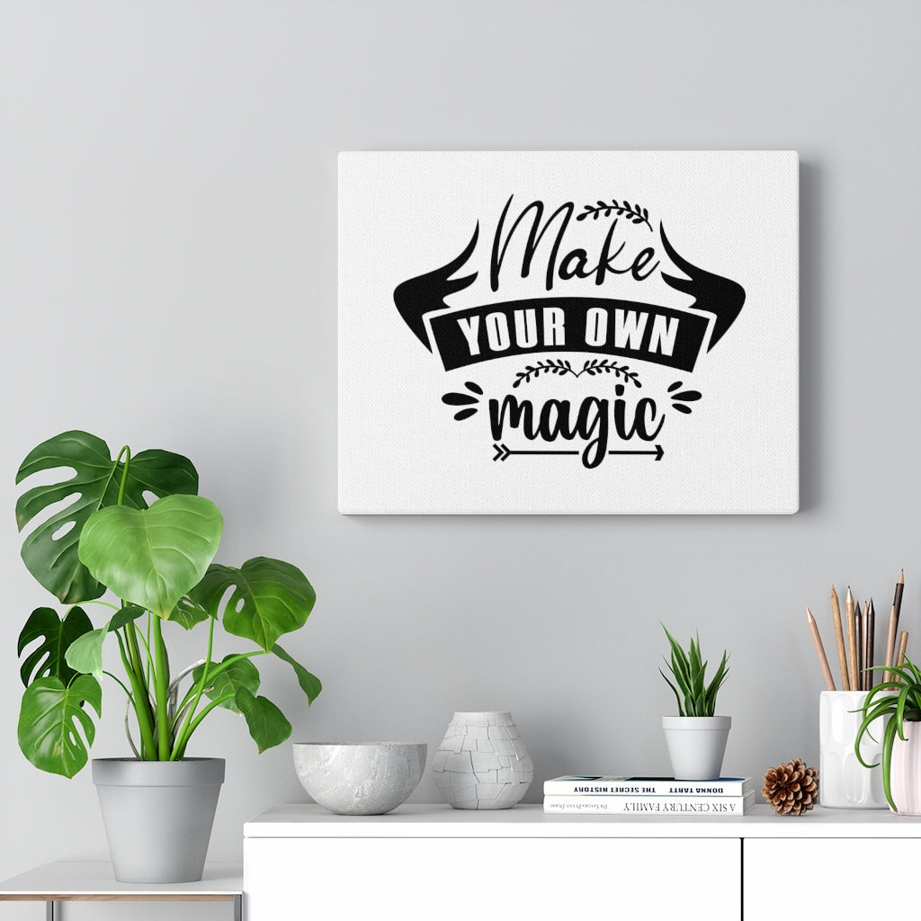 Scripture Walls Inspirational Wall Art Make Your Own Magic Wall Art Motivational Motto Inspiring Prints Artwork Decor Ready to Hang Unframed-Express Your Love Gifts