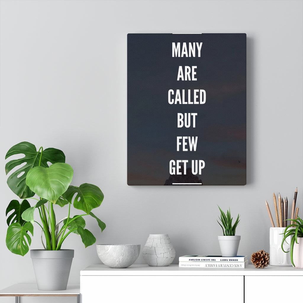Scripture Walls Inspirational Wall Art Many Are Called But Few Get Up Motivational Print Ready to Hang Artwork Unframed-Express Your Love Gifts