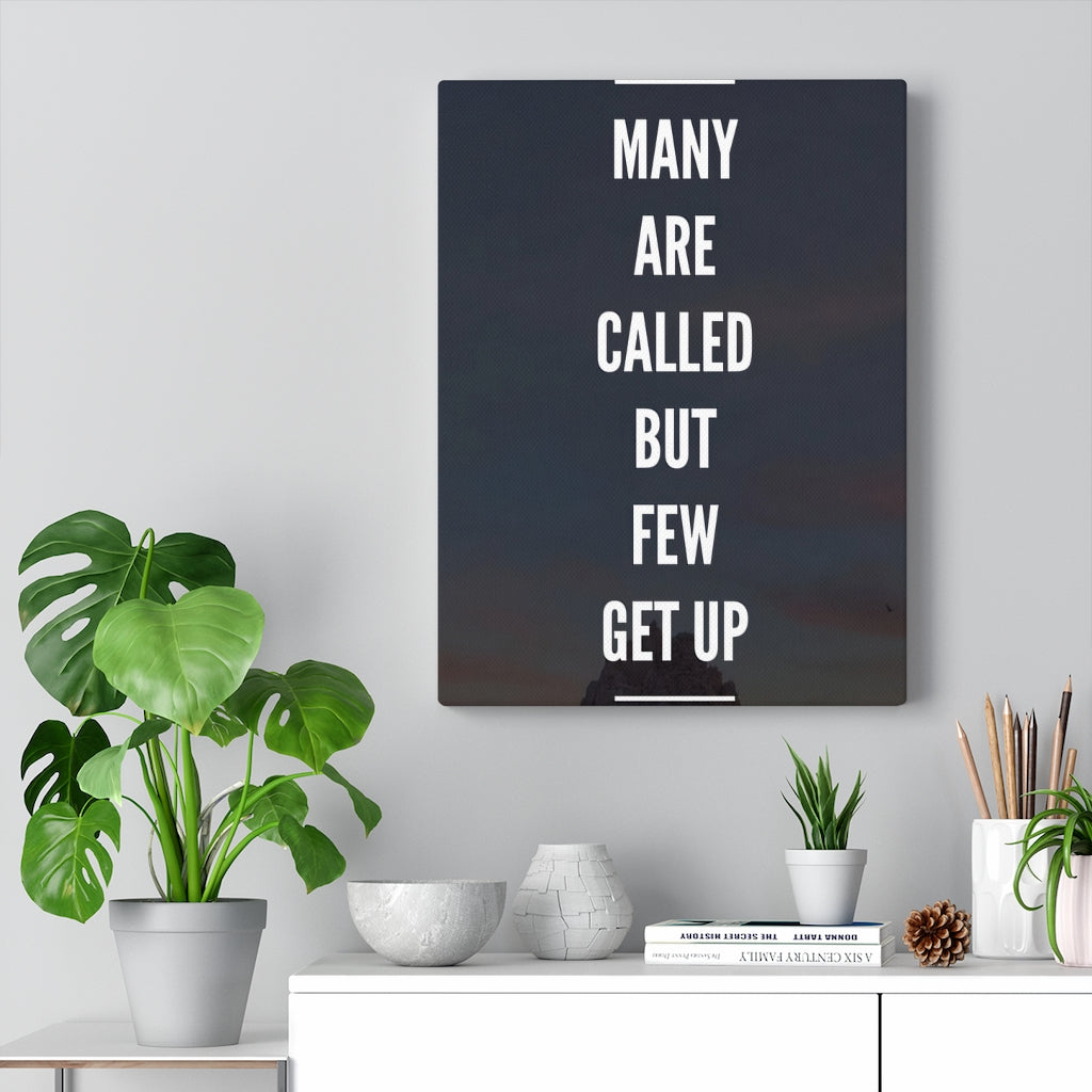 Scripture Walls Inspirational Wall Art Many Are Called But Few Get Up Motivational Print Ready to Hang Artwork Unframed-Express Your Love Gifts