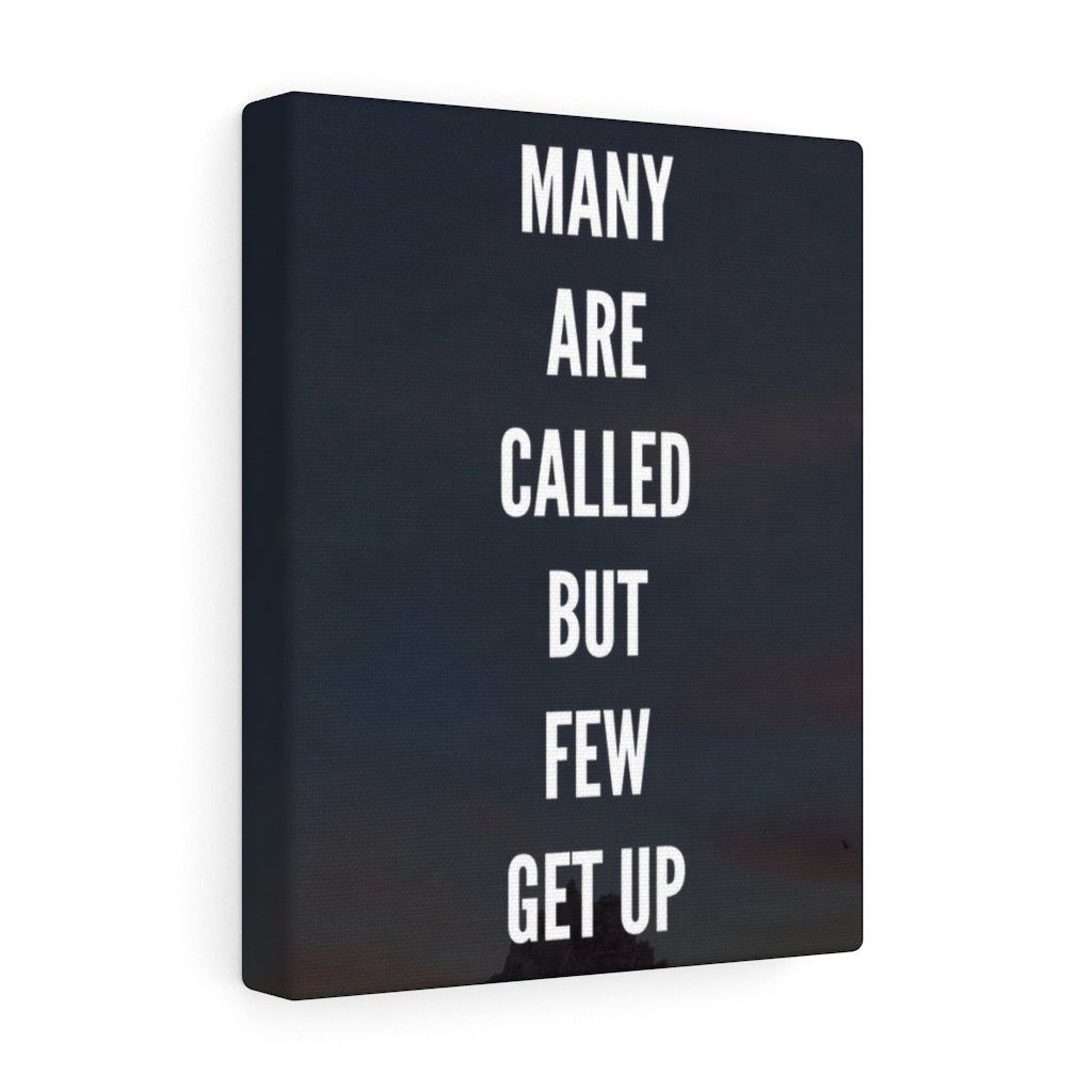 Scripture Walls Inspirational Wall Art Many Are Called But Few Get Up Motivational Print Ready to Hang Artwork Unframed-Express Your Love Gifts