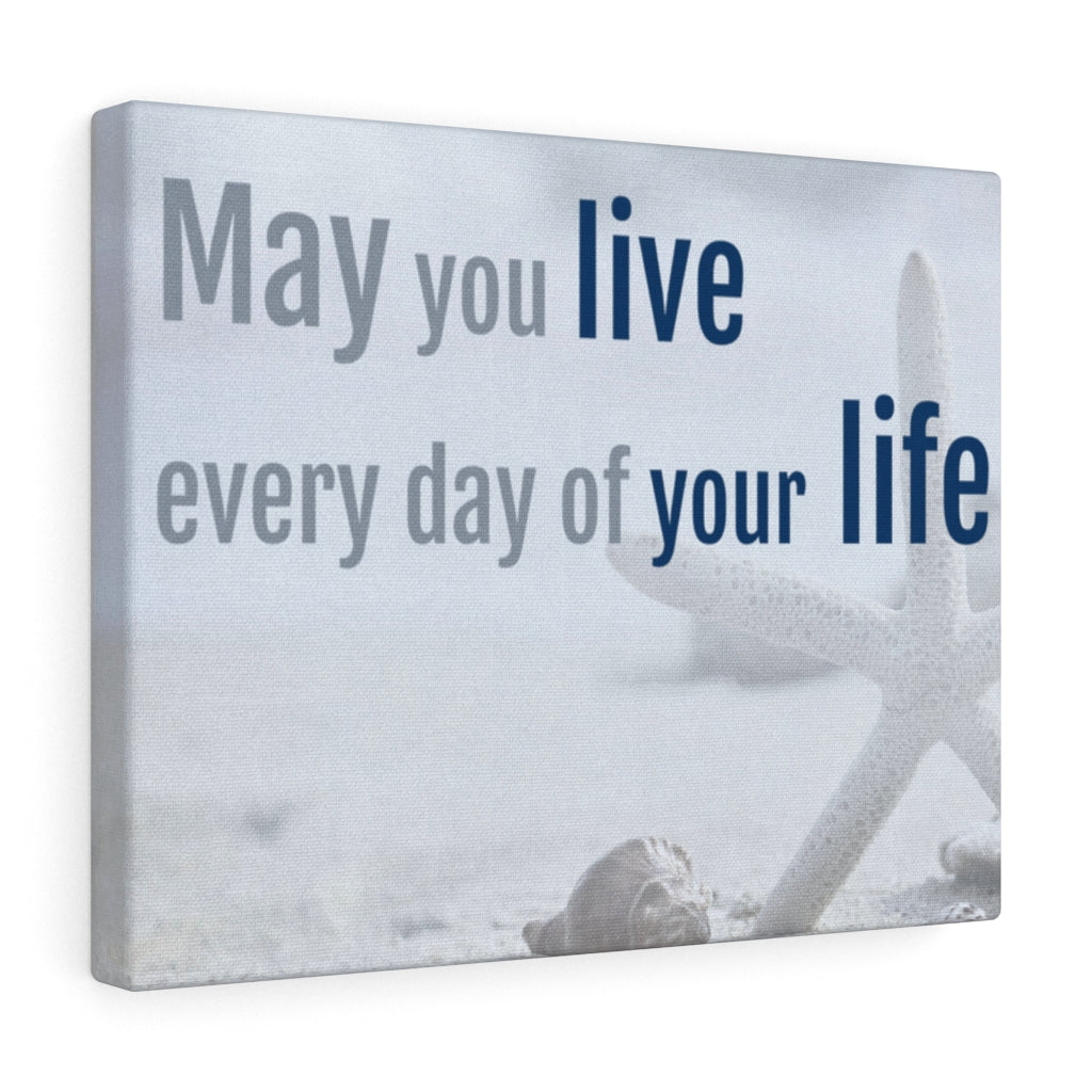 Scripture Walls Inspirational Wall Art May You Live Every Day Motivational Print Ready to Hang Artwork Unframed-Express Your Love Gifts