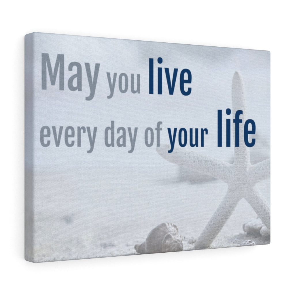 Scripture Walls Inspirational Wall Art May You Live Every Day Motivational Print Ready to Hang Artwork Unframed-Express Your Love Gifts