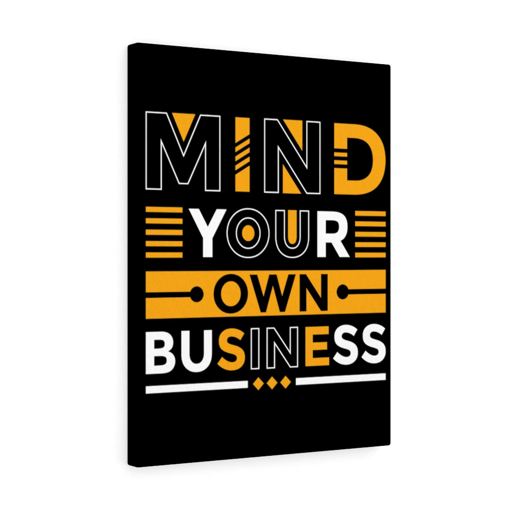 Scripture Walls Inspirational Wall Art Mind Your Own Business Wall Art Motivation Wall Decor for Home Office Gym Inspiring Success Quote Print Ready to Hang Unframed-Express Your Love Gifts