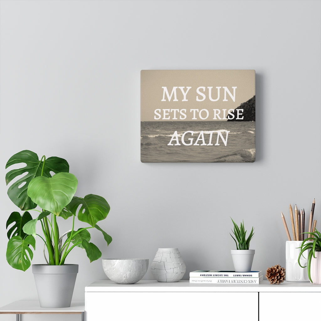 Scripture Walls Inspirational Wall Art My Sun Sets To Rise Again Motivational Print Ready to Hang Artwork Unframed-Express Your Love Gifts