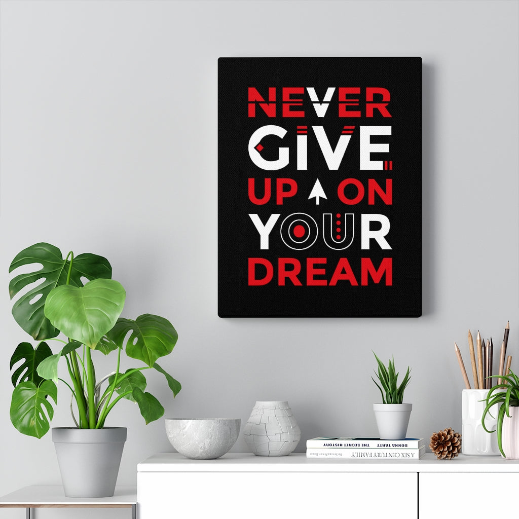 Scripture Walls Inspirational Wall Art Never Give Up On Your Dream Wall Art Motivation Wall Decor for Home Office Gym Inspiring Success Quote Print Ready to Hang Unframed-Express Your Love Gifts
