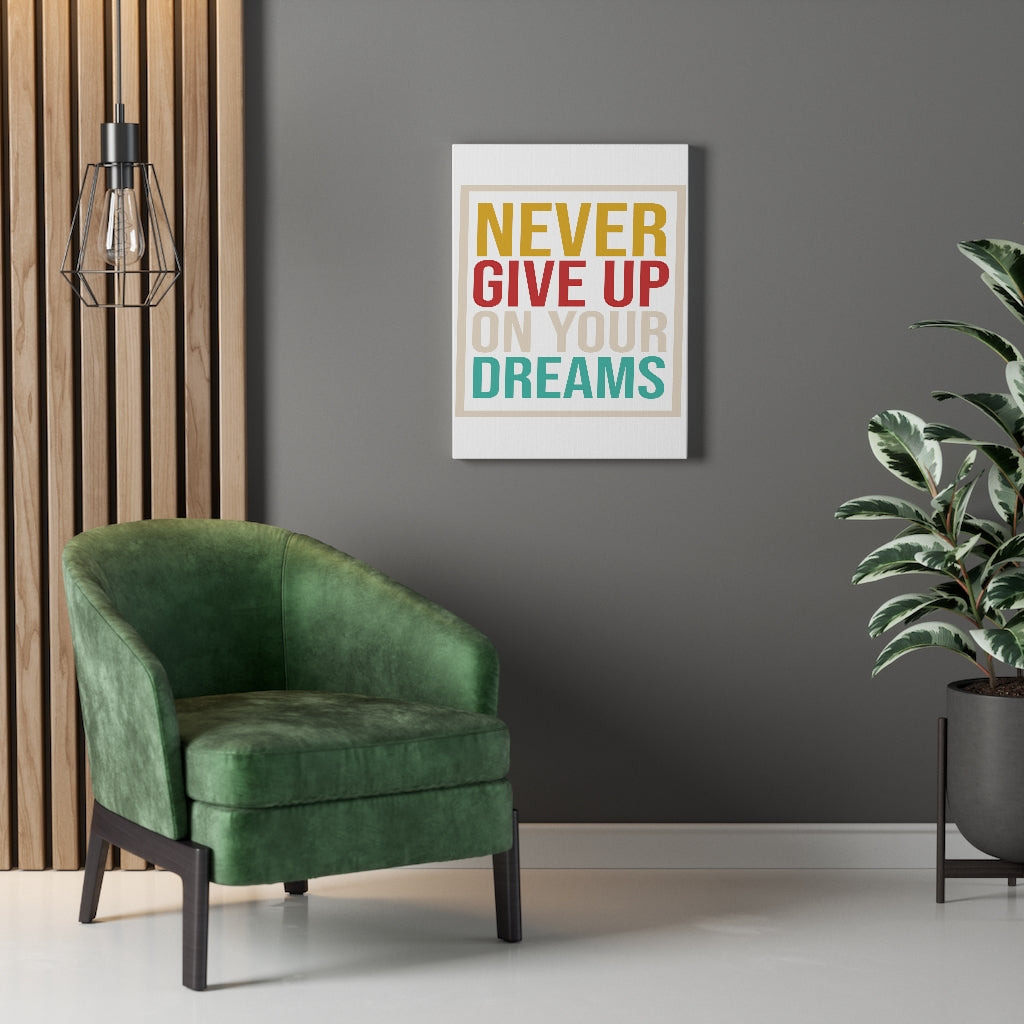Scripture Walls Inspirational Wall Art Never Give Up On Your Dreams Wall Art Motivation Wall Decor for Home Office Gym Inspiring Success Quote Print Ready to Hang Unframed-Express Your Love Gifts