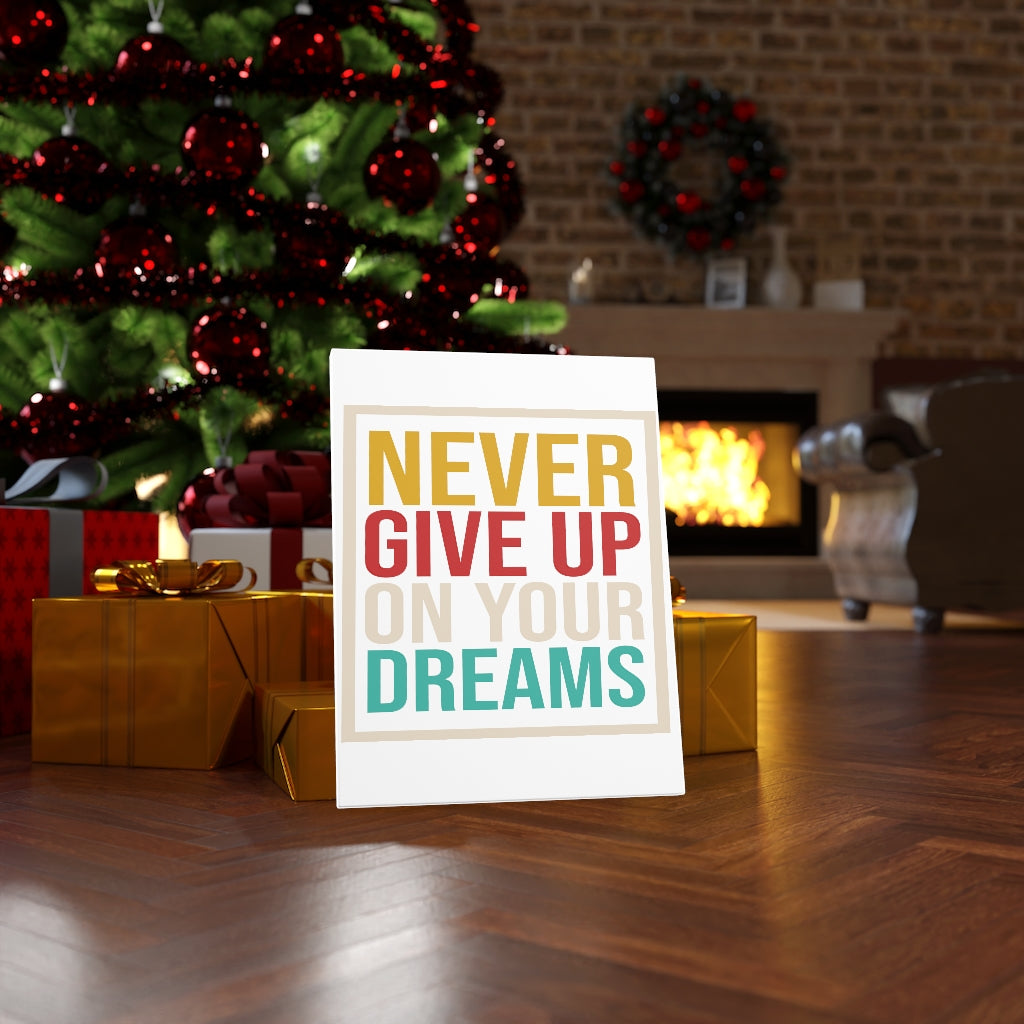 Scripture Walls Inspirational Wall Art Never Give Up On Your Dreams Wall Art Motivation Wall Decor for Home Office Gym Inspiring Success Quote Print Ready to Hang Unframed-Express Your Love Gifts