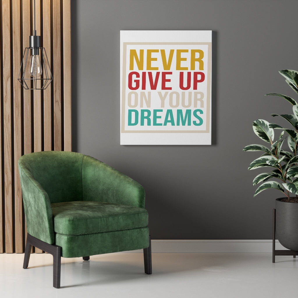 Scripture Walls Inspirational Wall Art Never Give Up On Your Dreams Wall Art Motivation Wall Decor for Home Office Gym Inspiring Success Quote Print Ready to Hang Unframed-Express Your Love Gifts