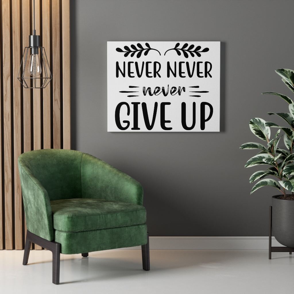 Scripture Walls Inspirational Wall Art Never Never Never Give Up Wall Art Motivation Wall Decor for Home Office Gym Inspiring Success Quote Print Ready to Hang Unframed-Express Your Love Gifts