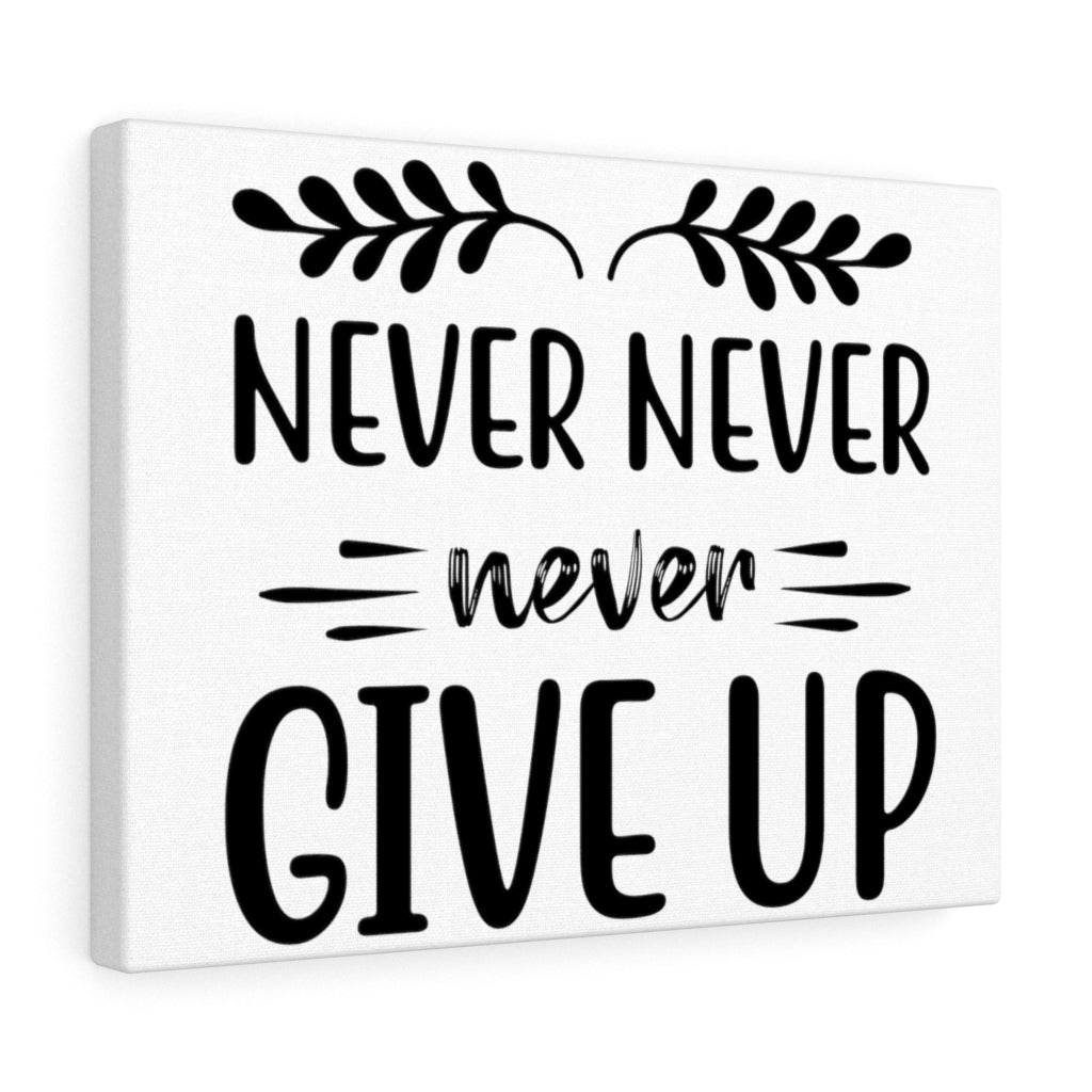 Scripture Walls Inspirational Wall Art Never Never Never Give Up Wall Art Motivation Wall Decor for Home Office Gym Inspiring Success Quote Print Ready to Hang Unframed-Express Your Love Gifts