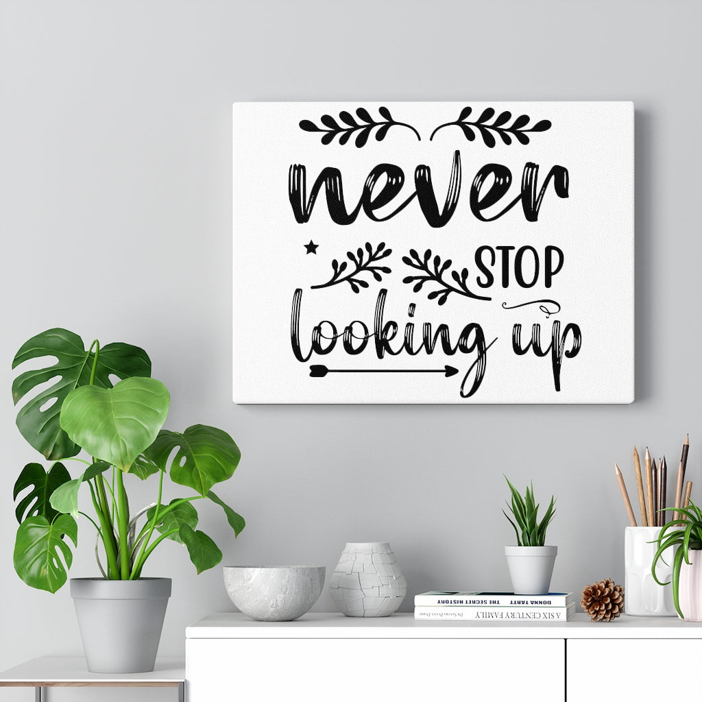 Scripture Walls Inspirational Wall Art Never Stop Looking Up Arrow Wall Art Motivation Wall Decor for Home Office Gym Inspiring Success Quote Print Ready to Hang Unframed-Express Your Love Gifts