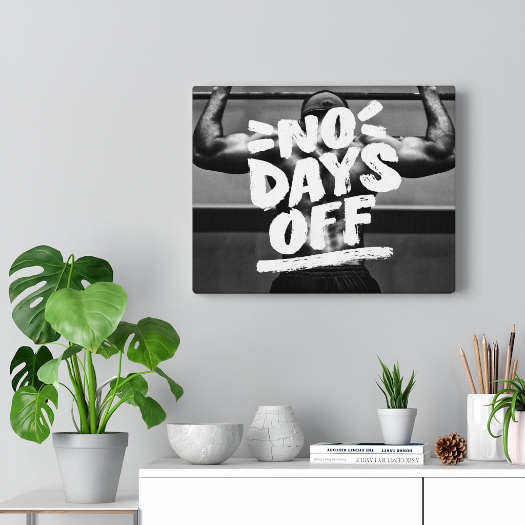 Scripture Walls Inspirational Wall Art No Days Off Wall Art Motivational Motto Inspiring Prints Artwork Decor Ready to Hang Unframed-Express Your Love Gifts