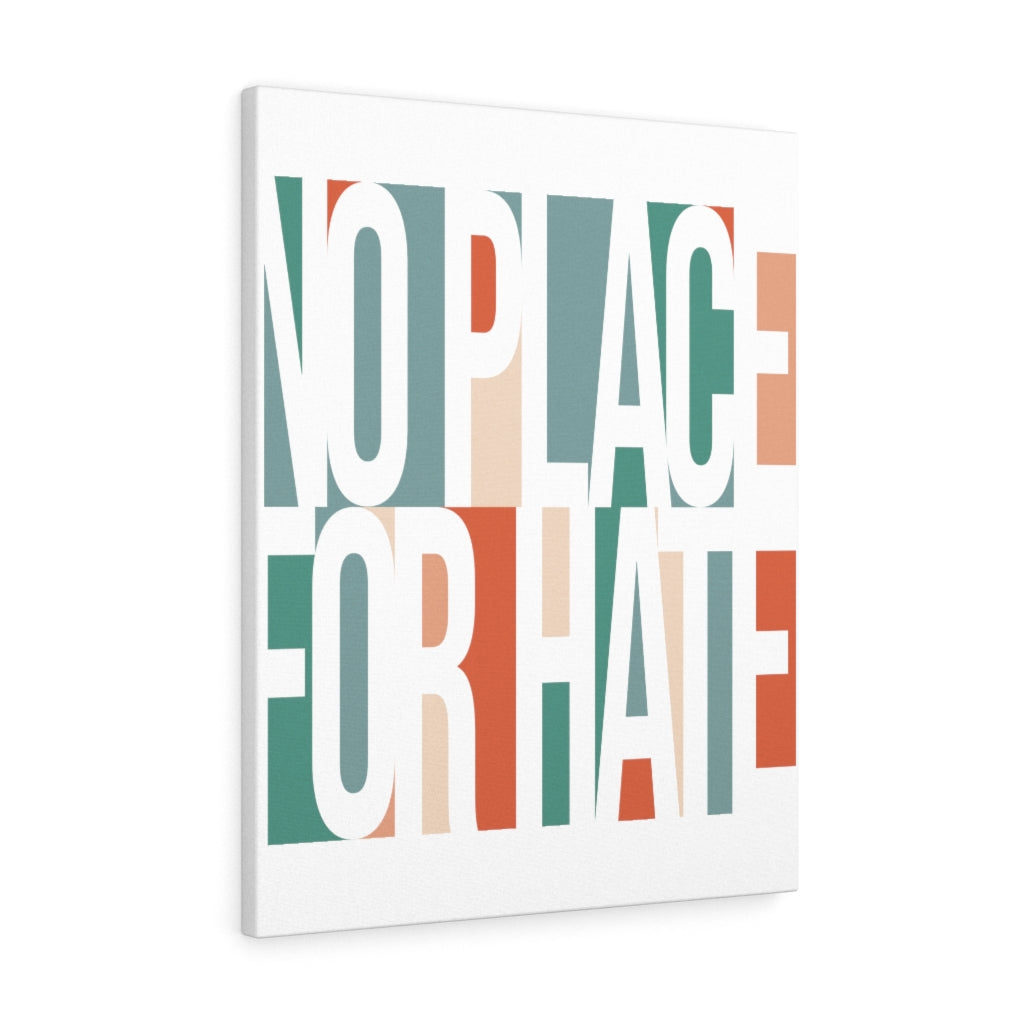 Scripture Walls Inspirational Wall Art No Place For Hate Wall Art Motivation Wall Decor for Home Office Gym Inspiring Success Quote Print Ready to Hang Unframed-Express Your Love Gifts