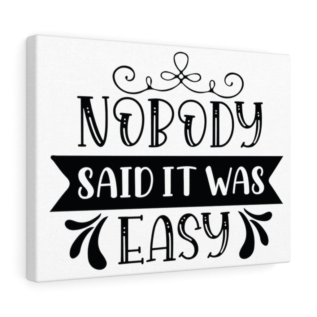 Scripture Walls Inspirational Wall Art Nobody Said It Was Easy Wall Art Motivation Wall Decor for Home Office Gym Inspiring Success Quote Print Ready to Hang Unframed-Express Your Love Gifts