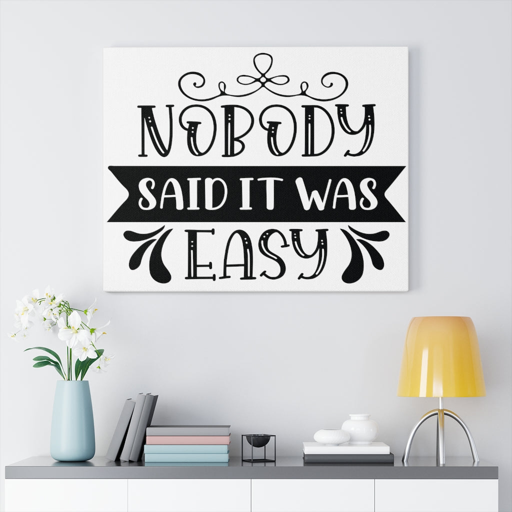 Scripture Walls Inspirational Wall Art Nobody Said It Was Easy Wall Art Motivation Wall Decor for Home Office Gym Inspiring Success Quote Print Ready to Hang Unframed-Express Your Love Gifts