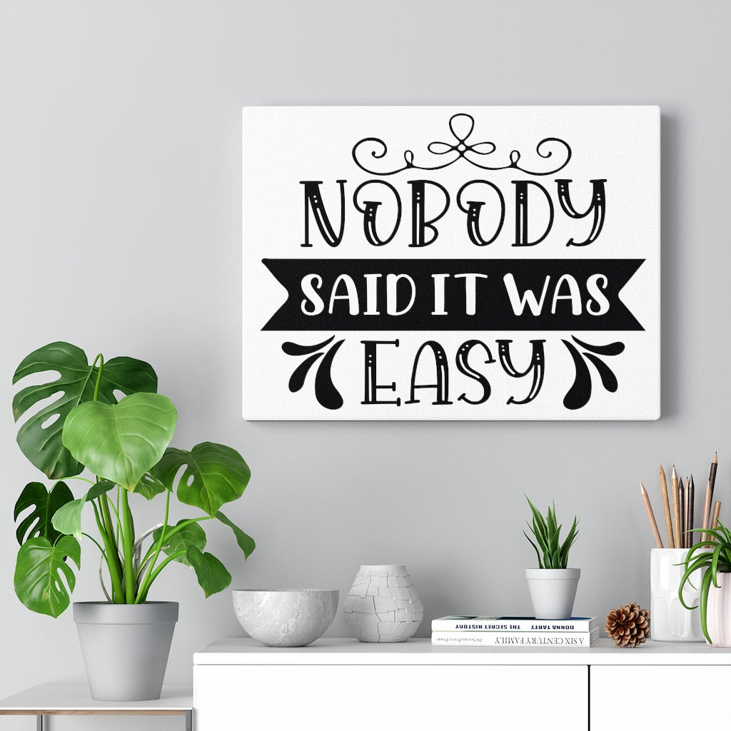 Scripture Walls Inspirational Wall Art Nobody Said It Was Easy Wall Art Motivation Wall Decor for Home Office Gym Inspiring Success Quote Print Ready to Hang Unframed-Express Your Love Gifts