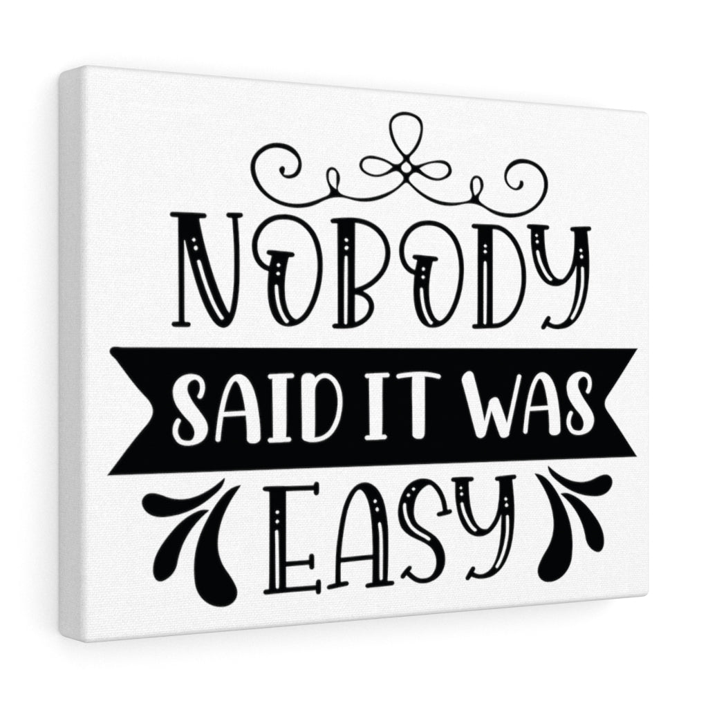 Scripture Walls Inspirational Wall Art Nobody Said It Was Easy Wall Art Motivation Wall Decor for Home Office Gym Inspiring Success Quote Print Ready to Hang Unframed-Express Your Love Gifts