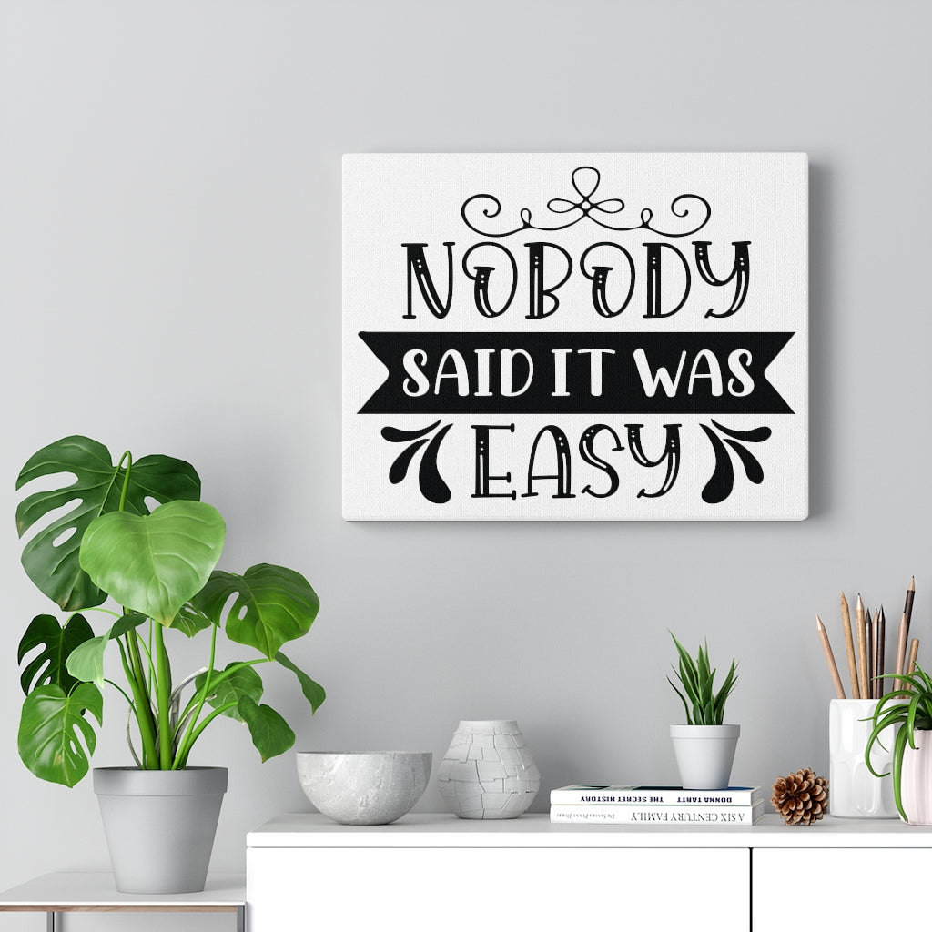 Scripture Walls Inspirational Wall Art Nobody Said It Was Easy Wall Art Motivation Wall Decor for Home Office Gym Inspiring Success Quote Print Ready to Hang Unframed-Express Your Love Gifts