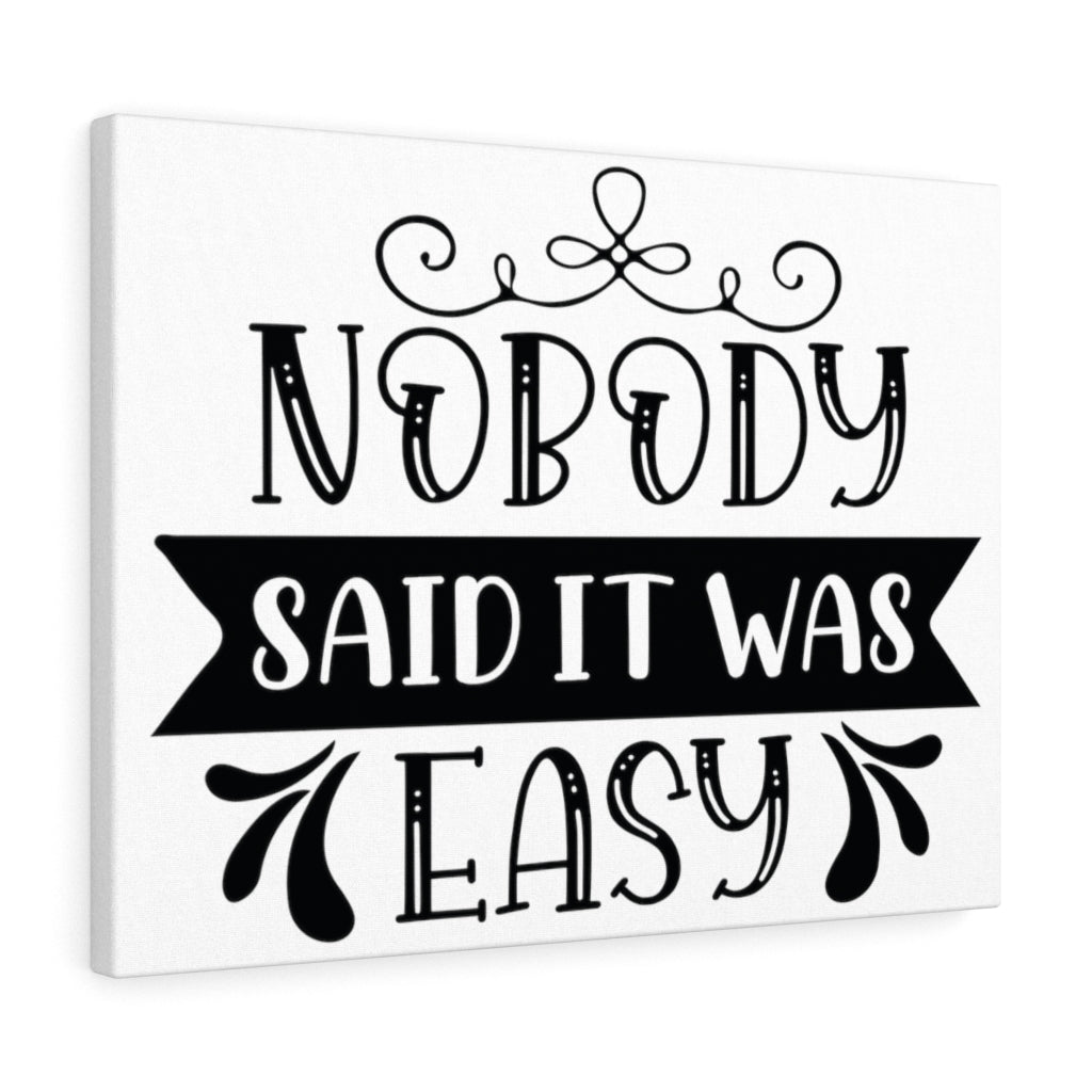 Scripture Walls Inspirational Wall Art Nobody Said It Was Easy Wall Art Motivation Wall Decor for Home Office Gym Inspiring Success Quote Print Ready to Hang Unframed-Express Your Love Gifts