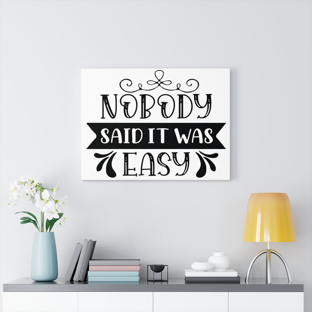 Scripture Walls Inspirational Wall Art Nobody Said It Was Easy Wall Art Motivation Wall Decor for Home Office Gym Inspiring Success Quote Print Ready to Hang Unframed-Express Your Love Gifts