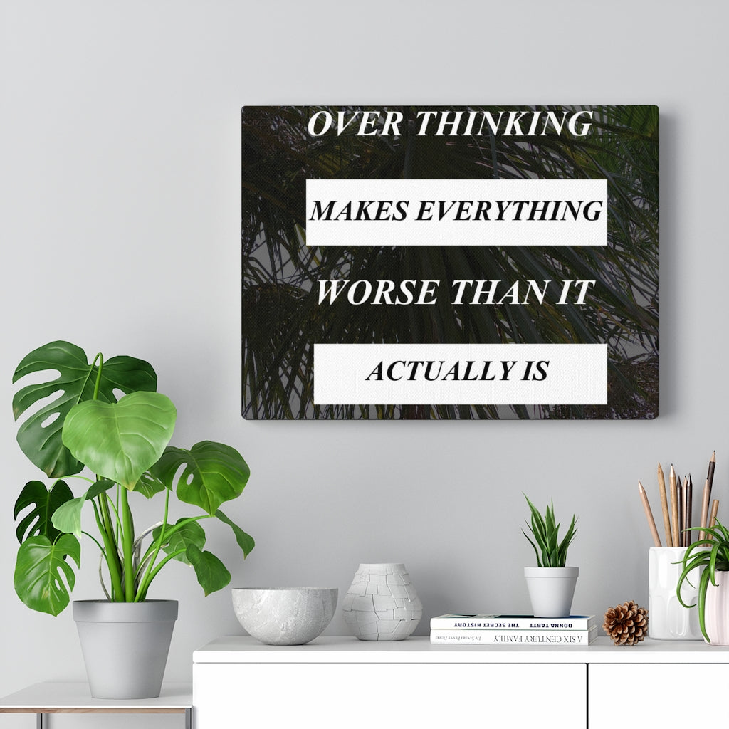 Scripture Walls Inspirational Wall Art Over Thinking Makes Everything Motivational Print Ready to Hang Artwork Unframed-Express Your Love Gifts