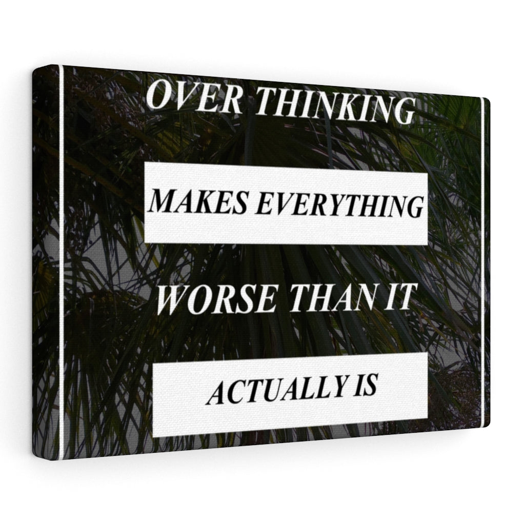 Scripture Walls Inspirational Wall Art Over Thinking Makes Everything Motivational Print Ready to Hang Artwork Unframed-Express Your Love Gifts