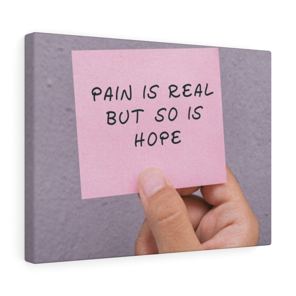 Scripture Walls Inspirational Wall Art Pain Is Real But So Is Hope Motivational Print Ready to Hang Artwork Unframed-Express Your Love Gifts